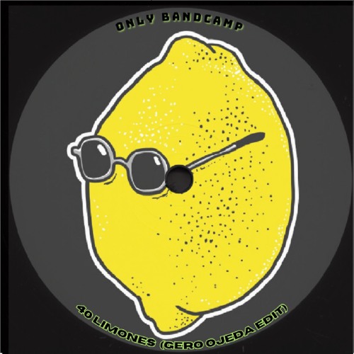 40 Limones (Gero Edit) [only bandcamp]