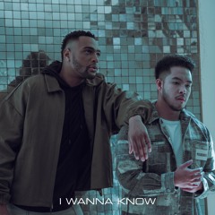 I Wanna Know