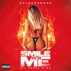 Smile For Me (My Angel Eyes )
