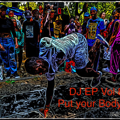 DJ EP VOL 89(PUT YOUR BODY INTO IT)