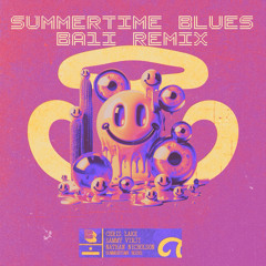 Summertime Blues (BA1i Remix)