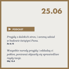 Poranek ze Słowem na 25 czerwca 2025