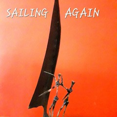 Sailing Again