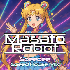 Speedee (Speed House Mix)