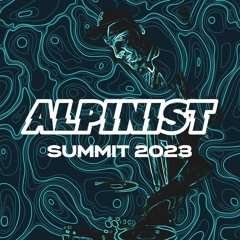 Alpinist - Summit 2023 (All Originals Mix)