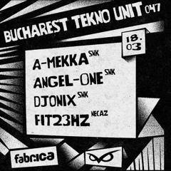 Buchrest Tekno Unit 047LiveSetRecord////freedownload