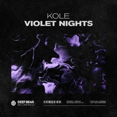 KOLE - Violet Nights