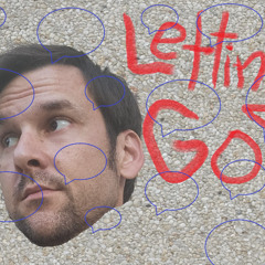 Letting Go