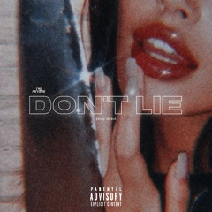 Tre Revere - Don't Lie
