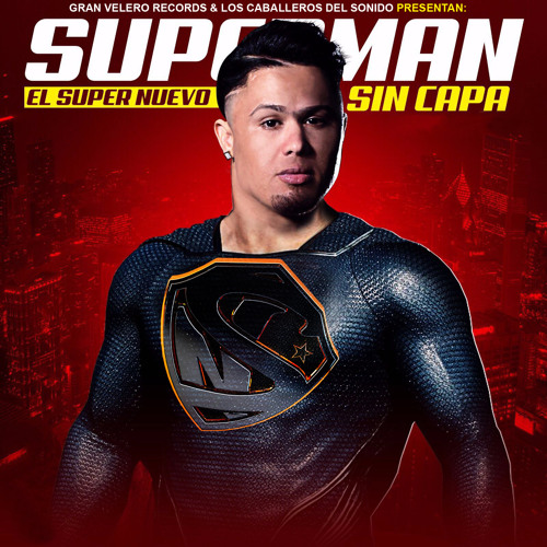 Stream Superman Sin Capa by La Oreja Media Group | Listen online for free  on SoundCloud