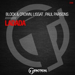 Block & Crown & Lissat & Paul Parsons - Ladada