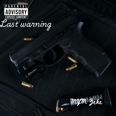Last Warning