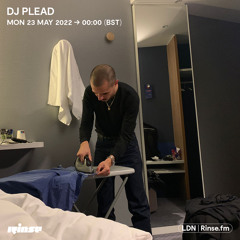 DJ Plead - 23 May 2022