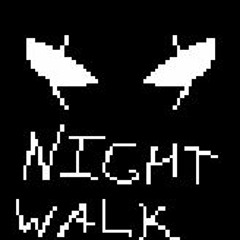 Night Walk(remake)