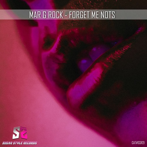 Mar G Rock - Forget Me Nots (Radio Edit)