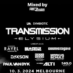 Transmission Elysium 2024 Melbourne Special Mixed by Nelzmen