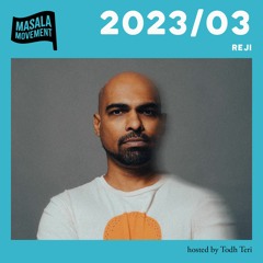 Podcast 2023/03 | Reji | hosted by Todh Teri