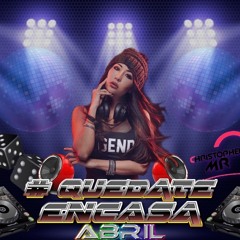 sesion abril #QUEDATEENCASA reggaeton comercial