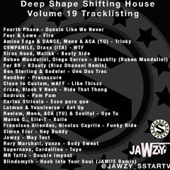 DEEP SHAPESHIFTING HOUSE 19 [Tracklist in artwork]
