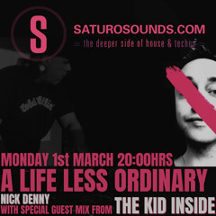 A Life Less Ordinary (March '21) #44 -  A Saturo Sounds Show
