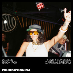Foundation FM Aug Mix (w/ Sonia Sol)