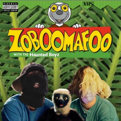 ZOBOOMAFOO (prod. XEEFLO)