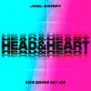 Joel Corry & MNEK - Head & Heart (Rafa Gouveia Edit Mix)