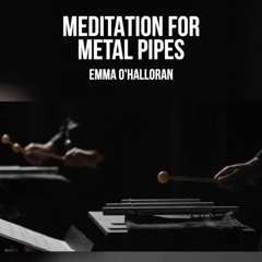 meditation for metal pipes