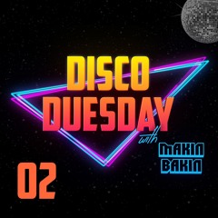 Disco Duesday #02 - DJ Mix (Disco House - Nu Disco - Vocal House)