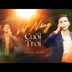 Vệt Nắng Cuối Trời - Quốc Thiên