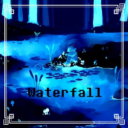 Undertale - Waterfall (Piano Arrangement)