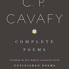 GET EBOOK 📙 Complete Poems by  C.P. Cavafy &  Daniel Mendelsohn EBOOK EPUB KINDLE PD