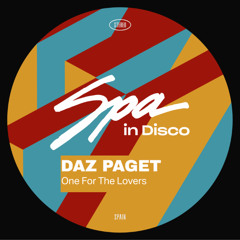 [SPA416] DAZ PAGET - One For The Lovers (Original Mix)