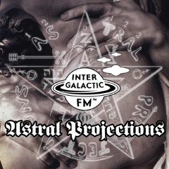 ASTRAL PROJECTIONS 06: "Limerence"