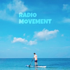 「RADIO MOVEMENT」 -Okina One VIBES-