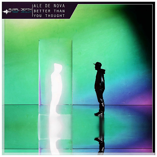Ale De Nova - Better Than You Thought (Radio Edit) | FREE DL