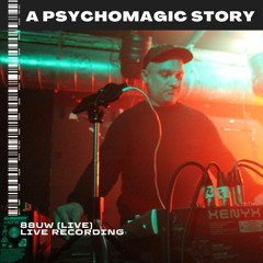 88UW (Live) at APS : A Psychomagic Story  [Barcelona, Jan 2023]