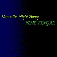 Dance the Night Away (XXXTENTACION - i dont even speak spanish lol Remix)