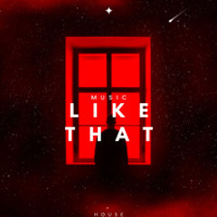 Like That (Extended Mix)