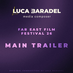 Far East Film Festival 26 (Main Trailer)