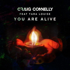 You Are Alive (Streaming Edit) [feat. Tara Louise]