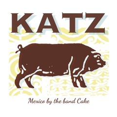 Jeff Katz - Mexico By Cake