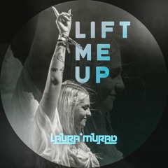 Laura Murad - Lift Me Up (Extended Mix)