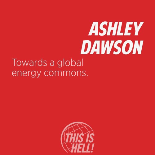1210: Towards a global energy commons / Ashley Dawson