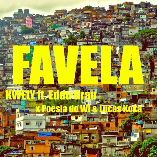 Grau De Favela