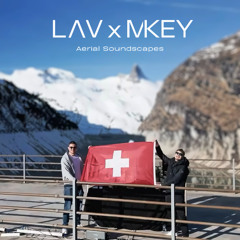 LAV x MKEY - Melodic Techno DJ Mix / Argy, KREAM, Anyma, Agents Of Time, Jan Blomqvist
