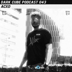 Dark Cube Podcast 043 - ACXD