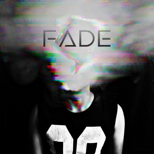 Fade