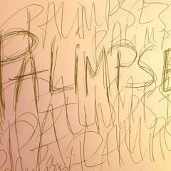 Palimpsest