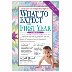 Download [ePUB] *Book What to Expect the First Year
